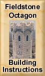 Fieldstone Octagon Tower Building Instructions