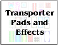 Transporter Pads and Effects